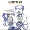 LE PETIT ROGER - ENCYCLOPÉDIE UNIVERSELLE